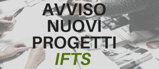 Avviso per i nuovi progetti IFTS